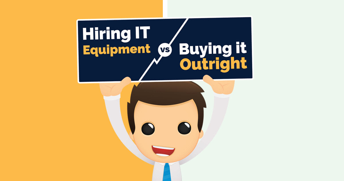 Hiring IT Equipment vs Buying it Outright